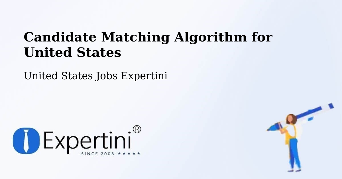 Candidate Matching Algorithm Overview – Lodi - United States Jobs Expertini